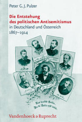 Pulzer |  Die Entstehung des politischen Antisemitismus in Deutschland und Österreich 1867-1914 | Buch |  Sack Fachmedien