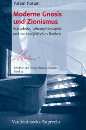 Hotam |  Hotam, Y: Moderne Gnosis und Zionismus | Buch |  Sack Fachmedien