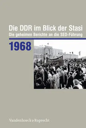 Florath |  Die DDR im Blick der Stasi 1968 | Buch |  Sack Fachmedien