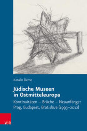 Deme |  Deme, K: Jüdische Museen in Ostmitteleuropa | Buch |  Sack Fachmedien