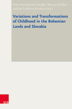 Winkler / Henschel / Randák |  Variations and Transformations of Childhood in the Bohemian Lands and Slovakia | Buch |  Sack Fachmedien