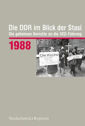  Die DDR im Blick der Stasi 1988 | Buch |  Sack Fachmedien