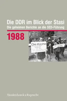  Die DDR im Blick der Stasi 1988 | Buch |  Sack Fachmedien