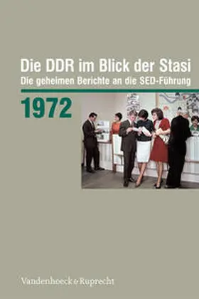 Heidenreich | Die DDR im Blick der Stasi 1972 | Buch | 978-3-525-37510-5 | sack.de