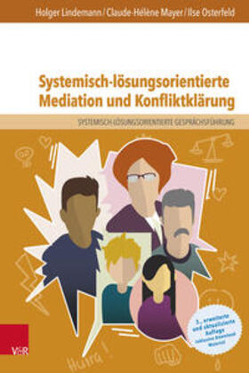 Lindemann / Mayer / Osterfeld |  Systemisch-lösungsorientierte Mediation und Konfliktklärung | Buch |  Sack Fachmedien