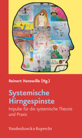 Hanswille |  Systemische Hirngespinste | Buch |  Sack Fachmedien