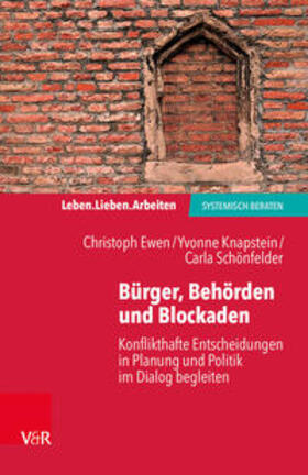 Ewen / Yvonne Knapstein, team ewen GbR / Schönfelder |  Bürger, Behörden und Blockaden | Buch |  Sack Fachmedien