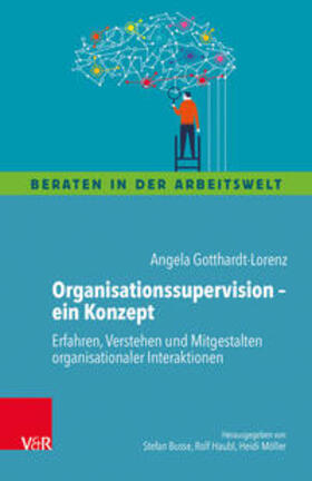 Gotthardt-Lorenz |  Organisationssupervision – ein Konzept | Buch |  Sack Fachmedien