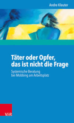 Kleuter |  Täter oder Opfer, das ist nicht die Frage | Buch |  Sack Fachmedien