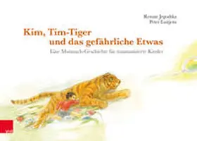 Jegodtka / Luitjens |  Kim, Tim-Tiger und das gefährliche Etwas | Buch |  Sack Fachmedien