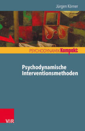Körner |  Psychodynamische Interventionsmethoden | Buch |  Sack Fachmedien