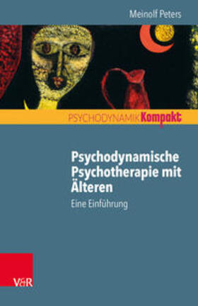 Peters | Psychodynamische Psychotherapie mit Älteren | Buch | 978-3-525-40595-6 | sack.de