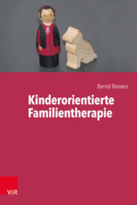 Reiners |  Kinderorientierte Familientherapie | Buch |  Sack Fachmedien