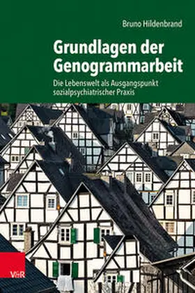 Hildenbrand |  Grundlagen der Genogrammarbeit | Buch |  Sack Fachmedien