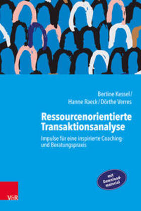 Kessel / Raeck / Verres |  Ressourcenorientierte Transaktionsanalyse | Buch |  Sack Fachmedien