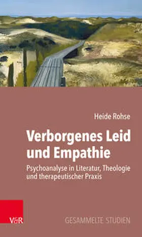 Rohse |  Verborgenes Leid und Empathie | Buch |  Sack Fachmedien