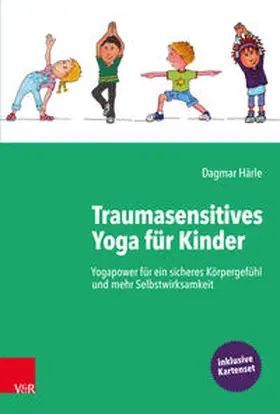 Härle |  Traumasensitives Yoga für Kinder | Buch |  Sack Fachmedien