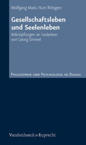 Mack / Röttgers |  Röttgers: Gesellschaftsleben und Seelenleben | Buch |  Sack Fachmedien