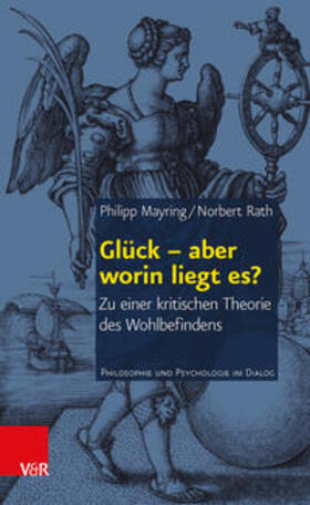 Mayring / Rath |  Glück - aber worin liegt es? | Buch |  Sack Fachmedien