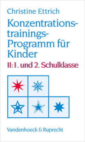 Ettrich |  Konzentrationstrainings-Programm für Kinder II. 1. und 2. Schulklasse | Buch |  Sack Fachmedien