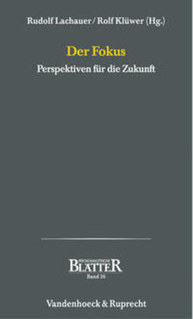 Klüwer / Lachauer |  Der Fokus | Buch |  Sack Fachmedien