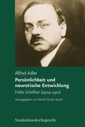 Adler / Bruder-Bezzel |  Persönlichkeit und neurotische Entwicklung | Buch |  Sack Fachmedien