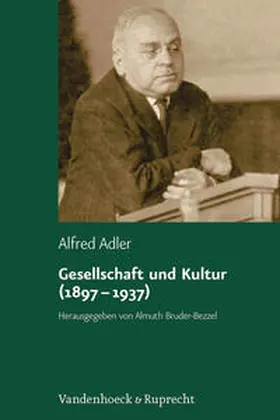 Adler / Bruder-Bezzel |  Gesellschaft und Kultur (1897–1937) | Buch |  Sack Fachmedien