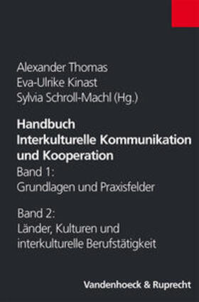 Thomas / Kinast / Schroll-Machl | Handbuch Interkulturelle Kommunikation und Kooperation Band 1 und 2 | Buch | 978-3-525-46186-0 | sack.de