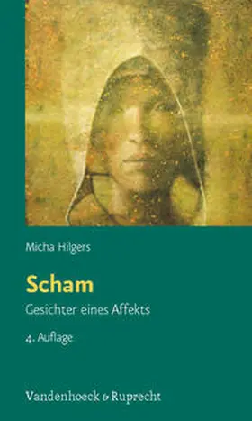 Hilgers |  Scham | Buch |  Sack Fachmedien