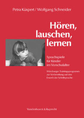 Küspert / Schneider |  Hören, lauschen, lernen – Arbeitsmaterial | Buch |  Sack Fachmedien