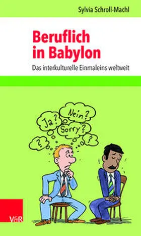 Schroll-Machl |  Beruflich in Babylon | Buch |  Sack Fachmedien