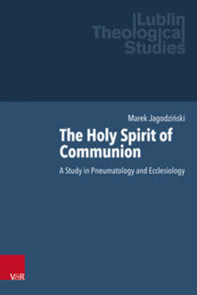 Jagodzinski / Jagodzinski / Kubis |  The Holy Spirit of Communion | Buch |  Sack Fachmedien