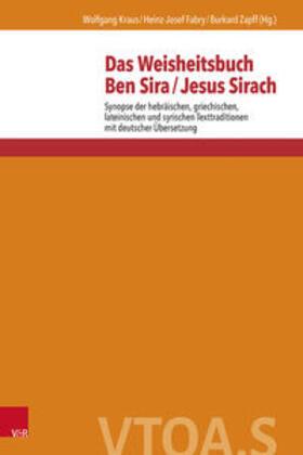 Kraus / Fabry / Zapff |  Das Weisheitsbuch Ben Sira / Jesus Sirach | Buch |  Sack Fachmedien