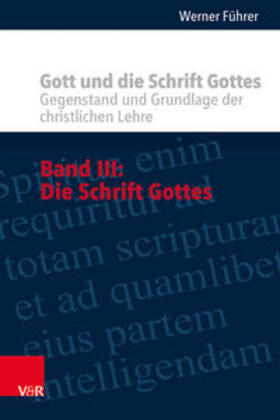 Führer |  Gott und die Schrift Gottes | Buch |  Sack Fachmedien