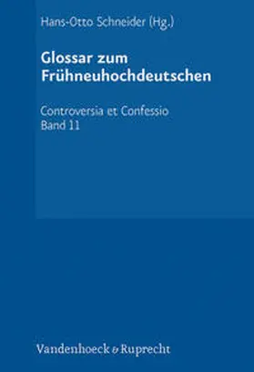 Schneider |  Glossar zum Frühneuhochdeutschen | Buch |  Sack Fachmedien