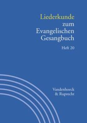 Dolezalová / Seibt / Evang |  Liederkunde zum Evangelischen Gesangbuch. Heft 20 | Buch |  Sack Fachmedien