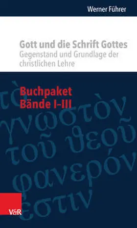 Führer |  Buchpaket - Gott und die Schrift Gottes | Buch |  Sack Fachmedien