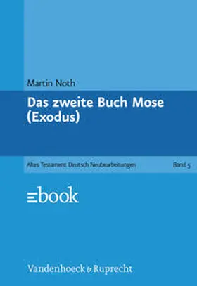 Noth |  Das zweite Buch Mose (Exodus) | Buch |  Sack Fachmedien