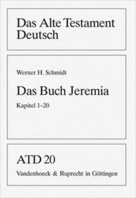 Schmidt |  Alte Testament Deutsch, 20 | Buch |  Sack Fachmedien