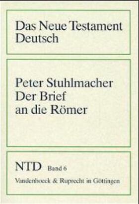 Stuhlmacher |  Neue Testament Deutsch, 6 | Buch |  Sack Fachmedien