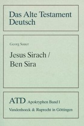 Sauer | Jesus Sirach / Ben Sira | Buch | 978-3-525-51401-6 | sack.de