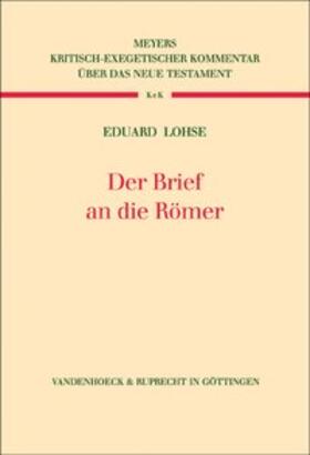 Lohse |  Der Brief an die Römer | Buch |  Sack Fachmedien