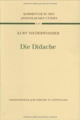 Niederwimmer |  Die Didache | Buch |  Sack Fachmedien