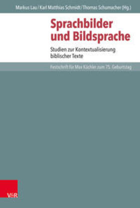 Lau / Schmidt / Schumacher |  Sprachbilder und Bildsprache | Buch |  Sack Fachmedien
