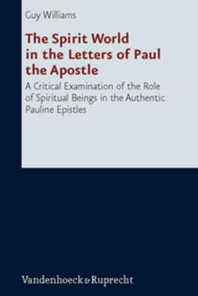 Williams |  The Spirit World in the Letters of Paul the Apostle | Buch |  Sack Fachmedien