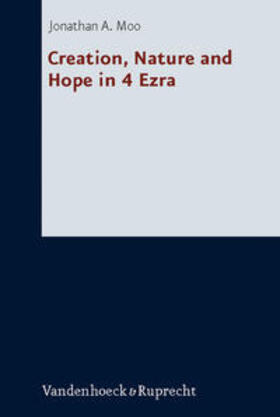Moo / Köckert |  Creation, Nature and Hope in 4 Ezra | Buch |  Sack Fachmedien