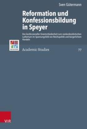 Gütermann / Brown |  Gütermann, S: Reformation und Konfessionsbildung in Speyer | Buch |  Sack Fachmedien