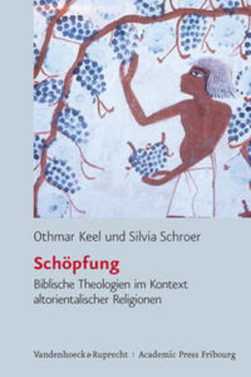 Keel / Schroer |  Schöpfung | Buch |  Sack Fachmedien