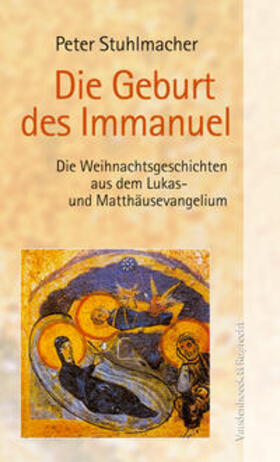 Stuhlmacher |  Die Geburt des Immanuel | Buch |  Sack Fachmedien