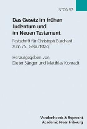 Sänger / Konradt |  Das Gesetz im frühen Judentum und im Neuen Testament | Buch |  Sack Fachmedien